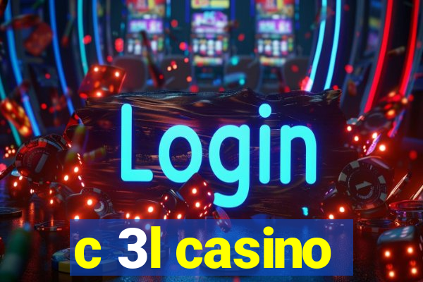 c 3l casino
